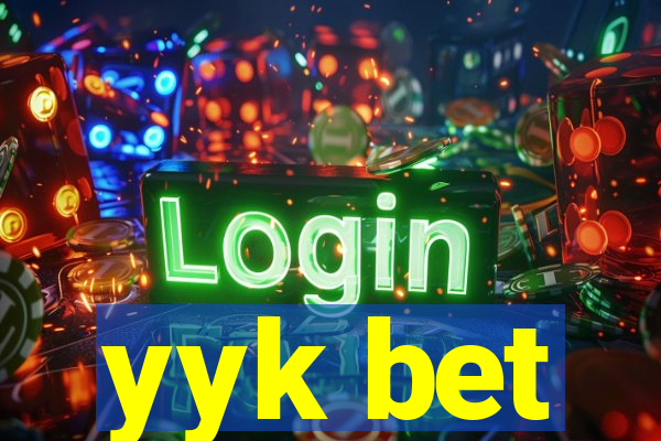 yyk bet